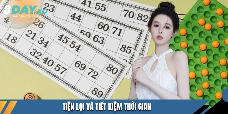 Tiện lợi và tiết kiệm thời gian